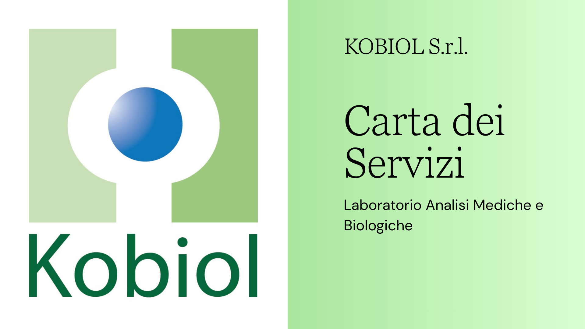Ingresso del Laboratorio Kobiol